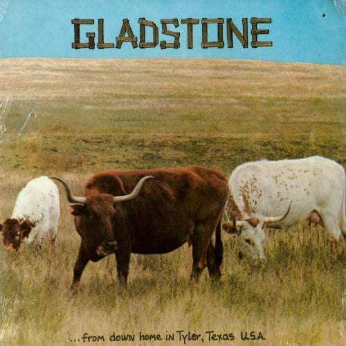 Gladstone – S/T (From Down Home in Tyler, Texas, USA) LP