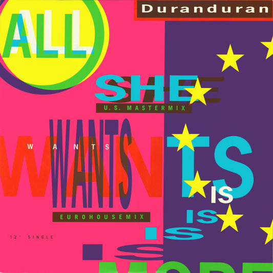 Duran Duran - All She Wants Is 12"