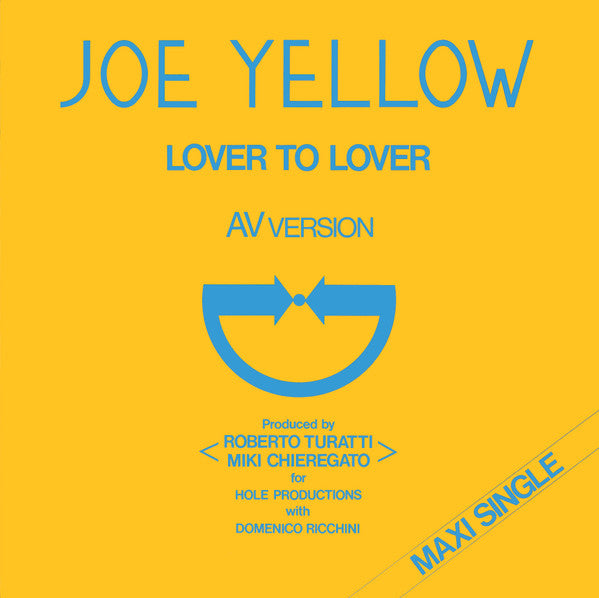 Joe Yellow – Lover To Lover 12"