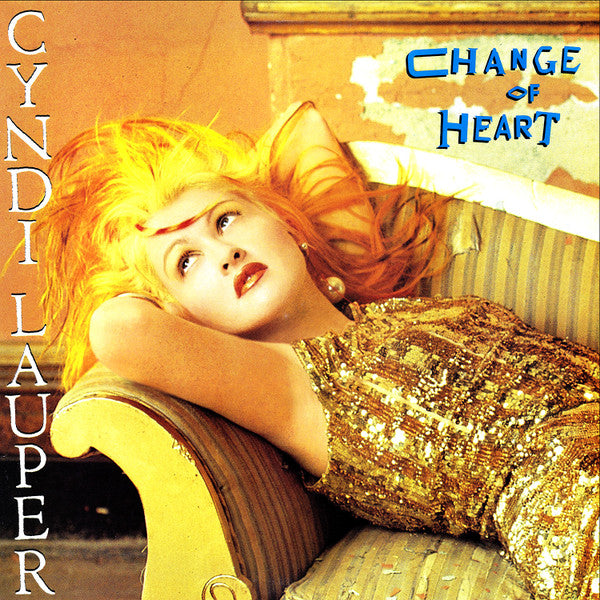 Cyndi Lauper – Change Of Heart 12"