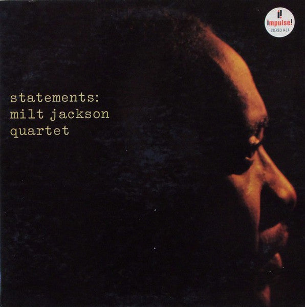 The Milt Jackson Quartet – Statements (1962 stereo pressing) LP