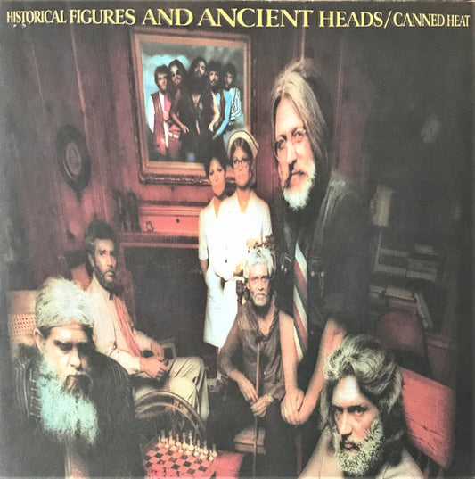 Canned Heat – Historical Figures And Ancient Heads LP