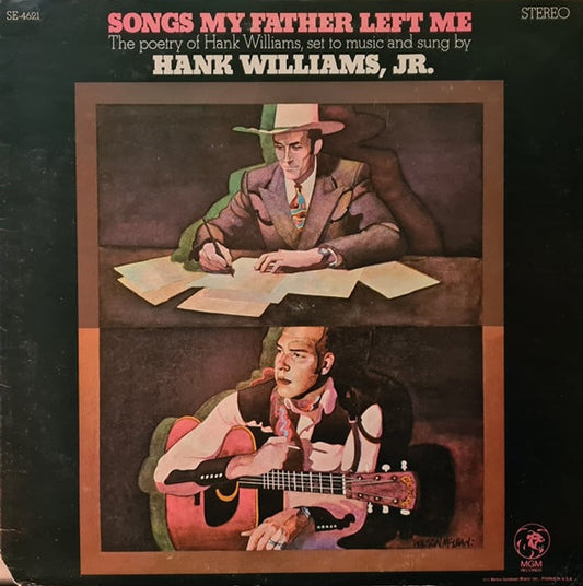 Hank Williams Jr. – Songs My Father Left Me LP