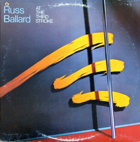 Russ Ballard – At The Third Stroke LP