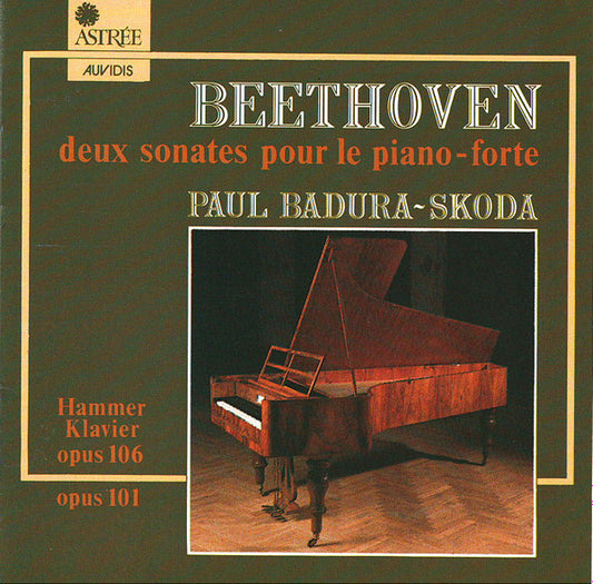 Beethoven, Paul Badura-Skoda – Deux Sonates Pour Le Piano-Forte (Hammer Klavier Opus 106 Opus 101) CD