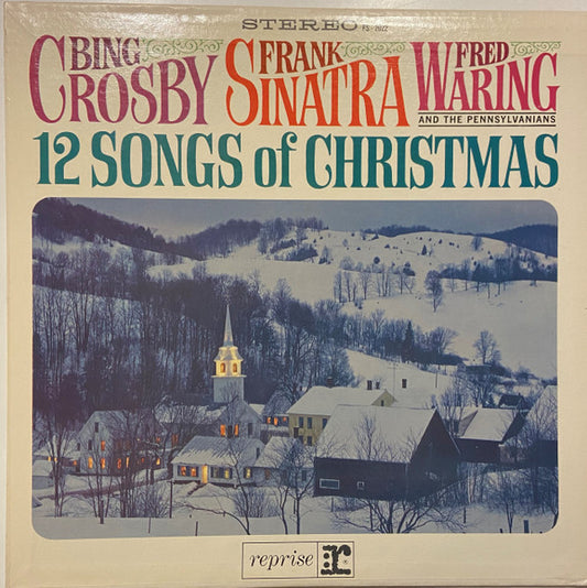 Bing Crosby, Frank Sinatra, Fred Waring And The Pennsylvanians – 12 Songs Of Christmas LP