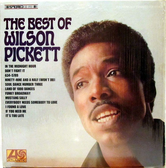 Wilson Pickett – The Best Of Wilson Pickett LP