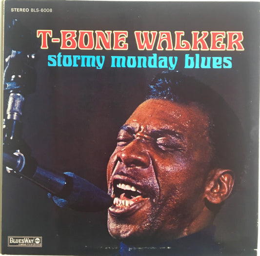 T-Bone Walker - Stormy Monday Blues LP