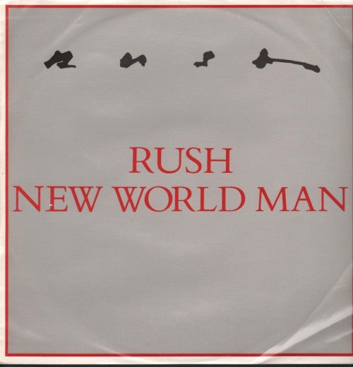 Rush ‎– New World Man 12"