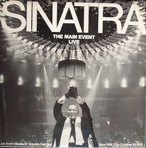 Sinatra – The Main Event (Live) LP