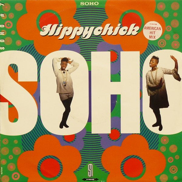 Soho – Hippychick 12"