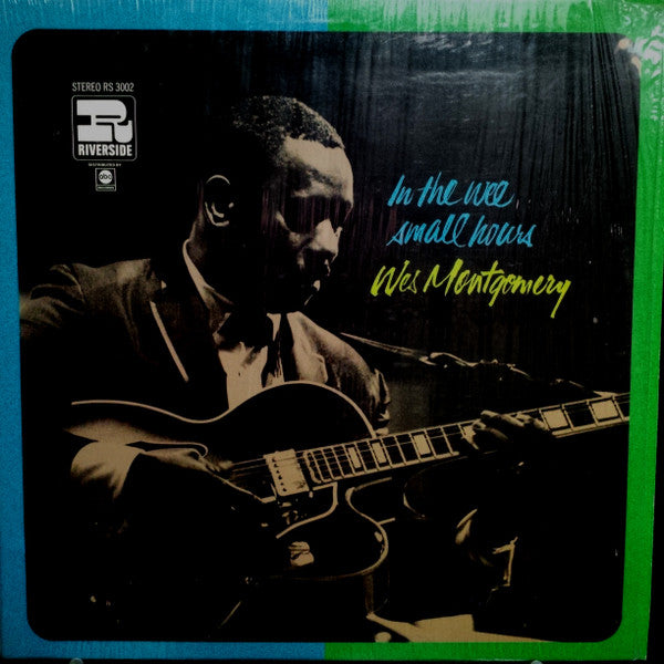 Wes Montgomery – In The Wee Small Hours LP