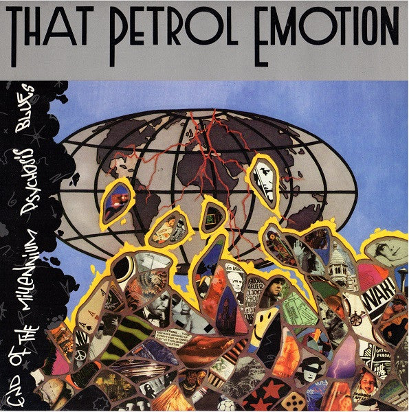 That Petrol Emotion – End Of The Millennium Psychosis Blues LP