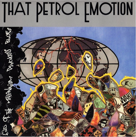 That Petrol Emotion – End Of The Millennium Psychosis Blues LP