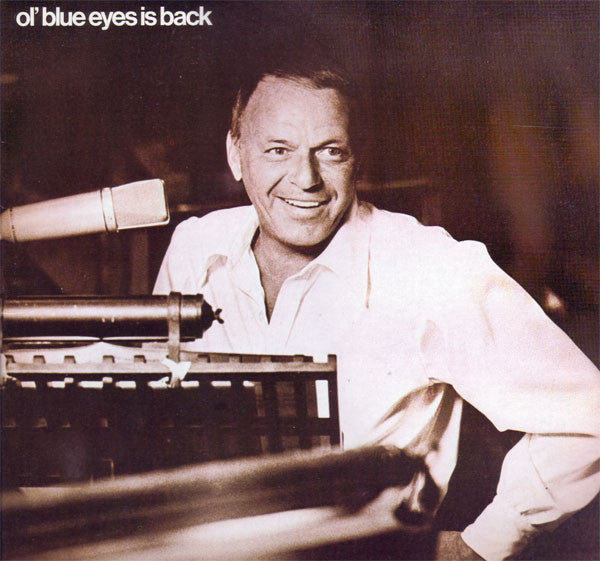 Frank Sinatra - Ol' Blue Eyes Is Back LP