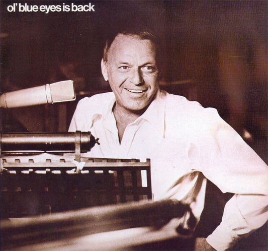Frank Sinatra - Ol' Blue Eyes Is Back LP