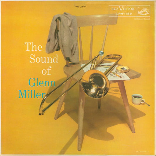 Glenn Miller And His Orchestra – The Sound Of Glenn Miller LP
