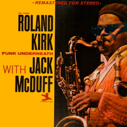 Roland Kirk With Jack McDuff – Funk Underneath (Reissue, Remastered, Stereo) LP