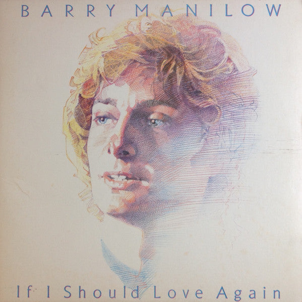 Barry Manilow – If I Should Love Again LP