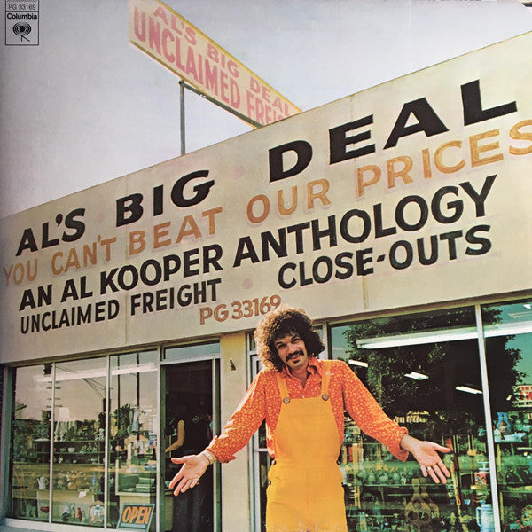 Al Kooper – Al's Big Deal / Unclaimed Freight-An Al Kooper Anthology 2LP