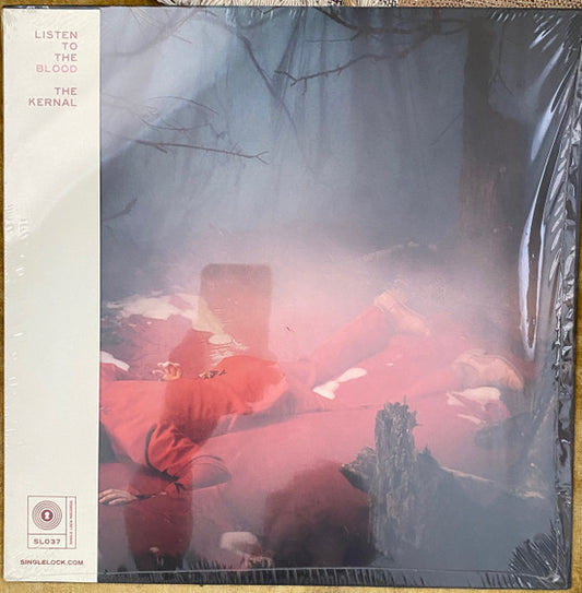 The Kernal - Listen To The Blood LP