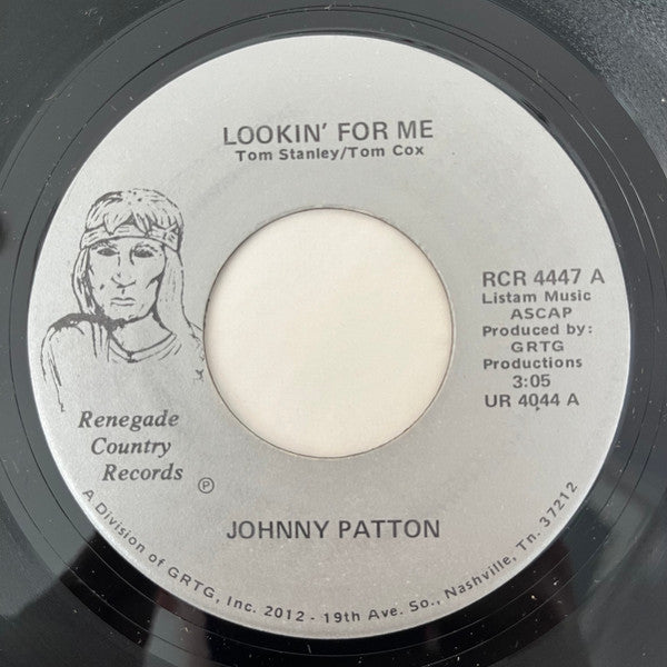 Johnny Patton – Lookin' For Me / I Got Love For You 7"