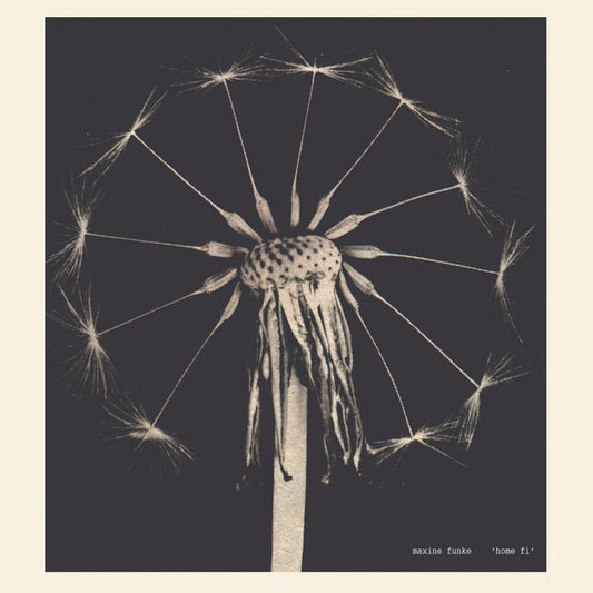 Maxine Funke – Home Fi LP