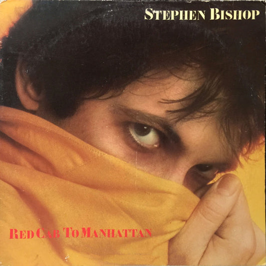 Stephen Bishop – Red Cab To Manhattan LP