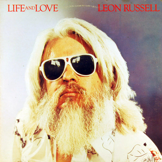 Leon Russell – Life And Love LP