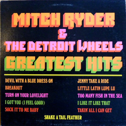 Mitch Ryder & The Detroit Wheels – Greatest Hits LP