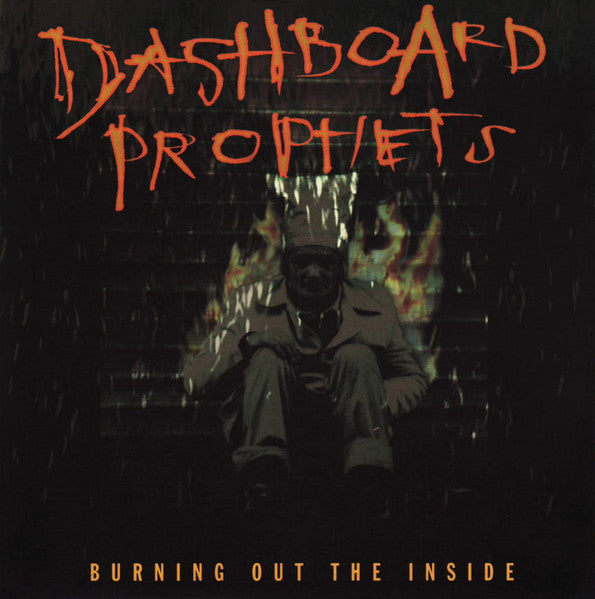 Dashboard Prophets – Burning Out The Inside CD