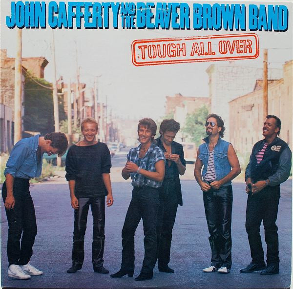 John Cafferty And The Beaver Brown Band – Tough All Over LP