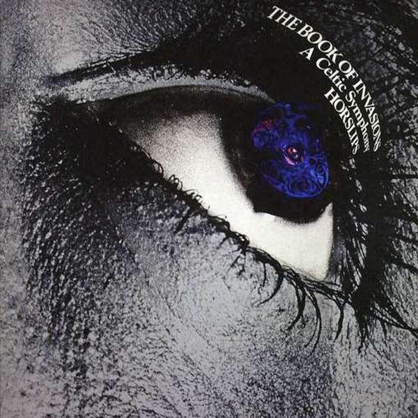 Horslips - The Book Of Invasions (A Celtic Symphony) LP