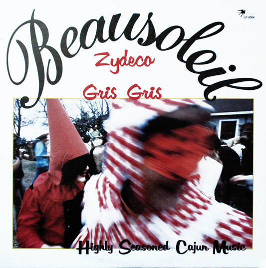 Beausoleil ‎– Zydeco Gris Gris LP