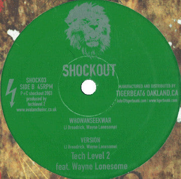 Soundmurderer & SK-1 / Tech Level 2 Feat. Wayne Lonesome – Whowanseekwar 12"