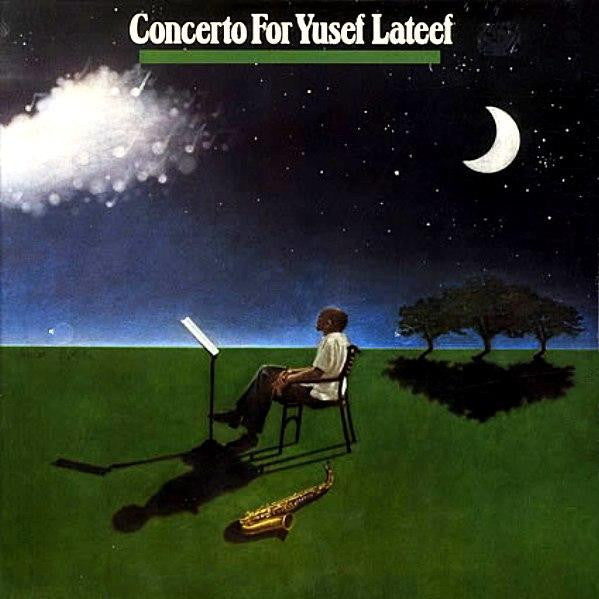 Yusef Lateef – Concerto For Yusef Lateef LP