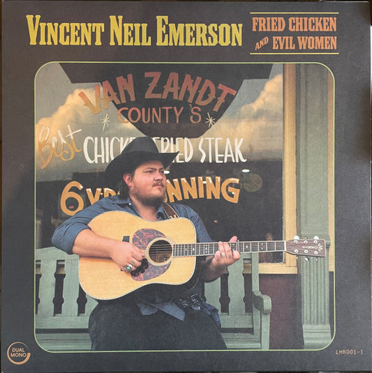 Vincent Neil Emerson - Fried Chicken And Evil Women LP