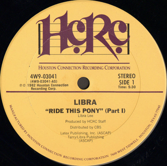 Libra – Ride This Pony 12"