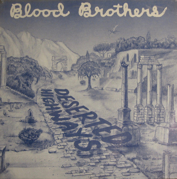 Blood Brothers - Deserted Highways LP