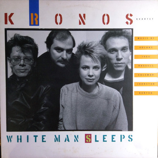 Kronos Quartet - White Man Sleeps LP