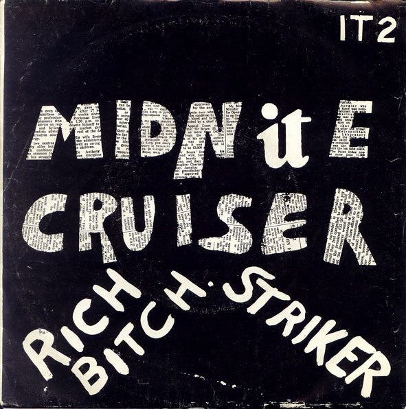Midnite Cruiser – Rich Bitch 7"