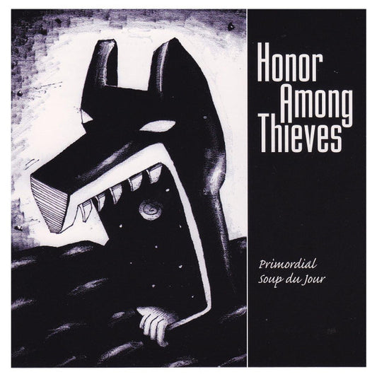 Honor Among Thieves – Primordial Soup Du Jour CD