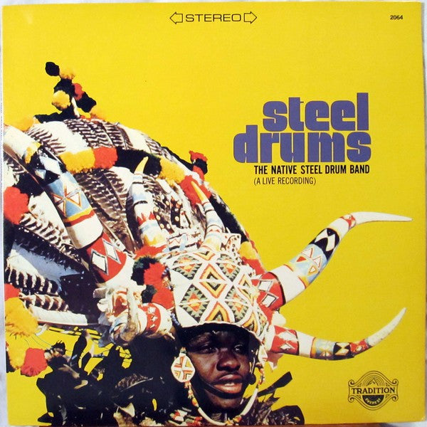 The Native Steel Drum Band - Steel Drums (A Live Recording) LP