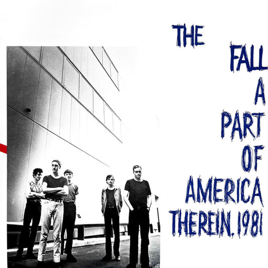The Fall – A Part Of America Therein, 1981 (2022 press) LP