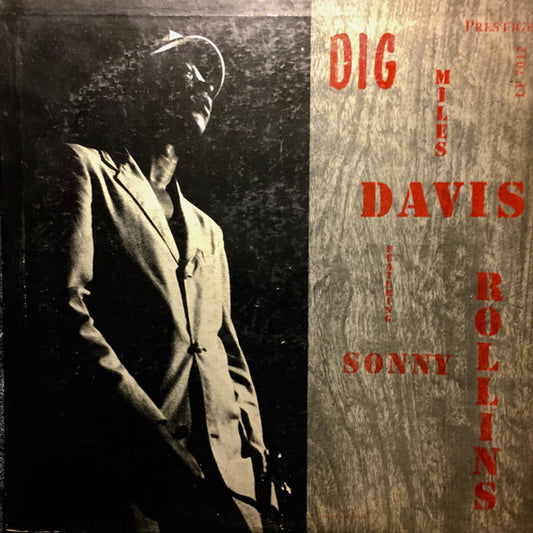 Miles Davis Featuring Sonny Rollins – Dig LP
