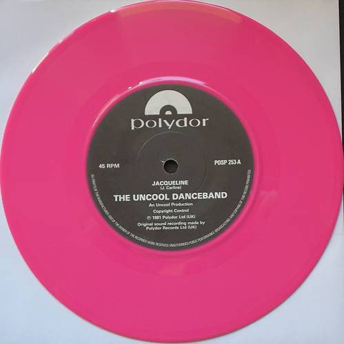 The Uncool Danceband - Jacqueline 7"