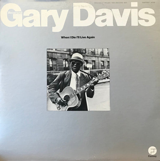 Reverend Gary Davis - When I Die I'll Live Again 2LP