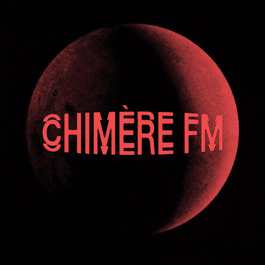 Chimere FM ‎– Chimere FM LP