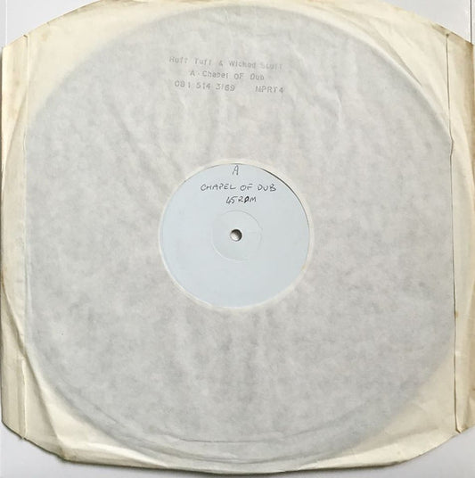 Ruff Tuff & Wicked Stuff – Chapel Of Dub 12"