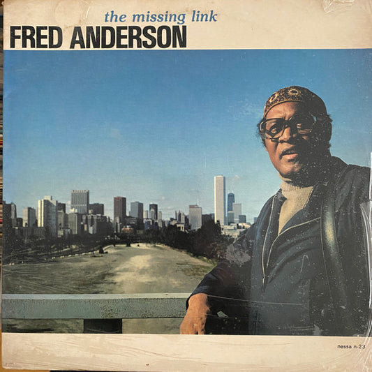 Fred Anderson - The Missing Link LP